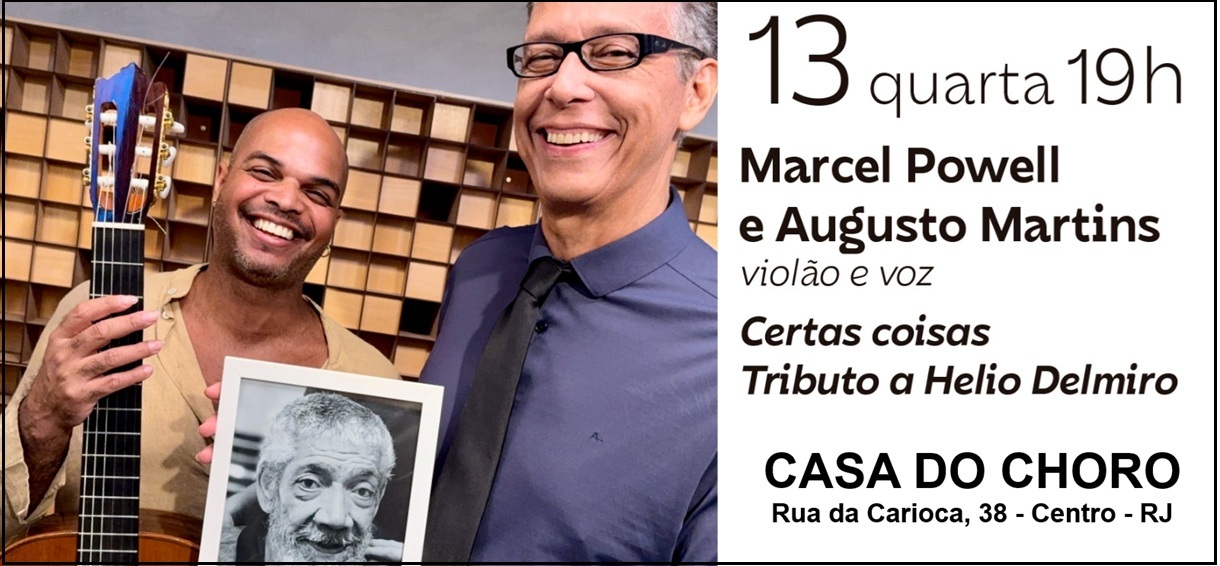 Auditor-Fiscal Augusto Martins convida para o show “Certas Coisas” no Centro do Rio (13/5)